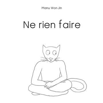 portada Ne Rien Faire (en Francés)
