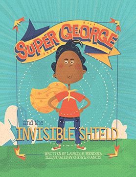portada Super George and the Invisible Shield (en Inglés)