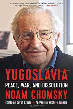 portada Yugoslavia: Peace, War, and Dissolution