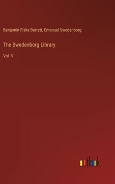 portada The Swedenborg Library: Vol. V