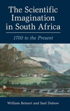 portada The Scientific Imagination in South Africa: 1700 to the Present (in English)