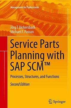 portada Service Parts Planning With sap Scm™: Processes, Structures, and Functions (Management for Professionals) (en Inglés)