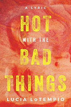 portada Hot With the bad Things (in English)