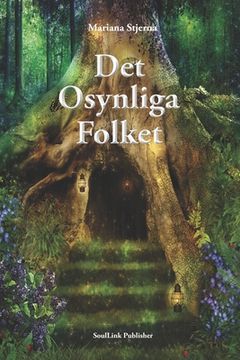 portada Det osynliga folket: I naturens magiska värld (in Swedish)