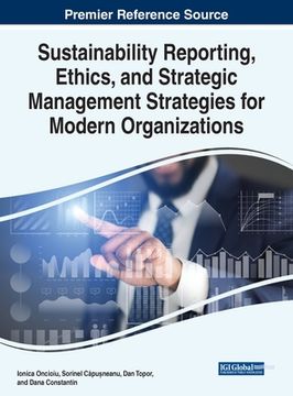 portada Sustainability Reporting, Ethics, and Strategic Management Strategies for Modern Organizations (in English)