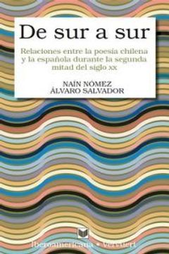 portada De sur a sur. Relaciones entre la poesía chilena y la española en la segunda mitad del siglo xx. (Letral)