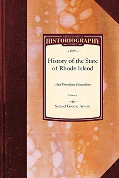 portada History of the State of Rhode Island and Providence Plantations 