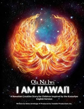 portada Ola Na Iwi: Hawaii (English version): A Hawaiian Creation Story for Children Inspired by the Kumulipo