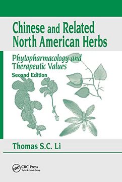 portada Chinese & Related North American Herbs: Phytopharmacology & Therapeutic Values, Second Edition (en Inglés)
