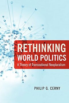 portada Rethinking World Politics: A Theory of Transnational Neopluralism (en Inglés)
