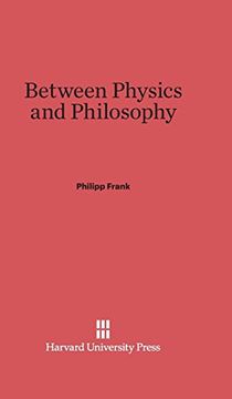 portada Between Physics and Philosophy (en Inglés)