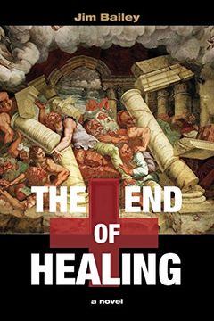 portada The End of Healing (in English)
