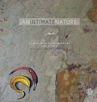 portada An Intimate Nature: Volume 1: A Collection of Artworks by Tina Wilson (1) (en Inglés)