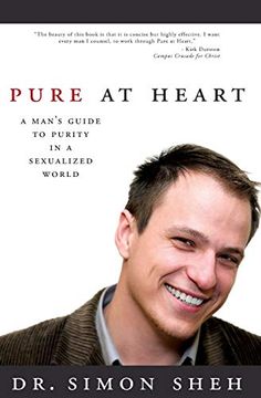 portada Pure at Heart: A Man'S Guide to Purity in a Sexualized World 