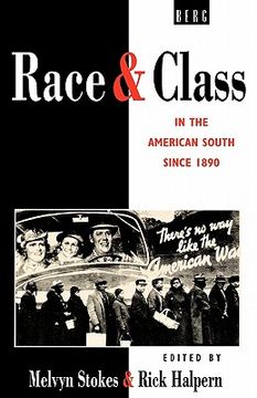 portada race and class in the american south since 1890 (en Inglés)