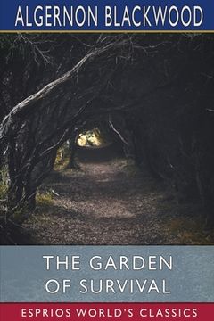 portada The Garden of Survival (Esprios Classics) (en Inglés)