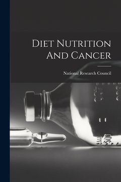 portada Diet Nutrition And Cancer (en Inglés)