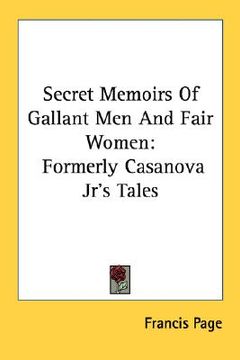 portada secret memoirs of gallant men and fair women: formerly casanova jr's tales