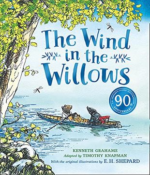 portada Wind in the Willows Anniversary Gift Picture Book: The Ultimate Illustrated Picture Book Adaptation – With Iconic Original Artwork From e. H. Shepard (en Inglés)