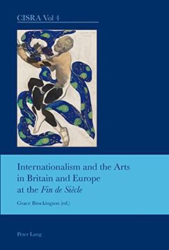 portada internationalism and the arts in britain and europe at the fin de siecle