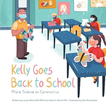 portada Kelly Goes Back to School: More Science on Coronavirus (en Inglés)