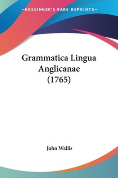 portada Grammatica Lingua Anglicanae (1765) (in Latin)