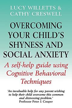 portada Overcoming Your Child'S Shyness and Social Anxiety (Overcoming Books) (en Inglés)