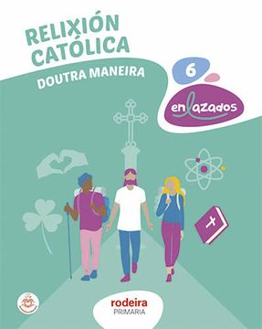 portada Relixion 6º Educacion Primaria Gallego (in Galician)