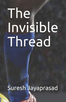 portada The Invisible Thread (en Inglés)