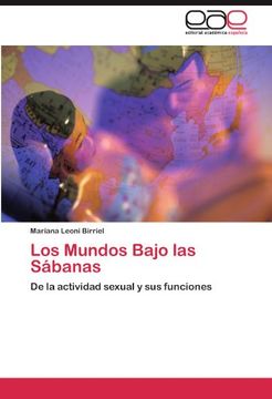 los mundos bajo las s banas (in Spanish)