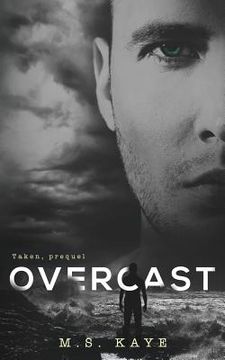 portada Overcast: The Taken Series: A Prequel (in English)
