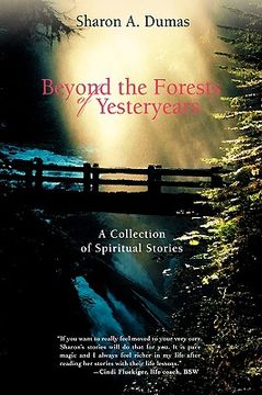 portada beyond the forests of yesteryears: a collection of spiritual stories (in English)