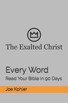 portada Every Word: Read Your Bible in 90 Days (en Inglés)