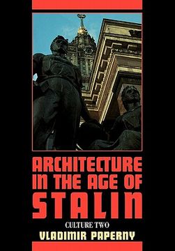 portada Architecture in the age of Stalin Paperback (Cambridge Studies in new art History and Criticism) 