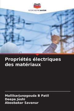 portada Propriétés électriques des matériaux (en Francés)