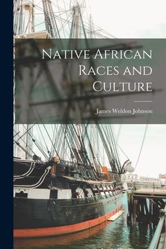 portada Native African Races and Culture (en Inglés)