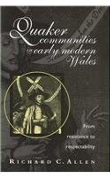 portada quaker communities in early modern wales: from resistance to respectability (en Inglés)