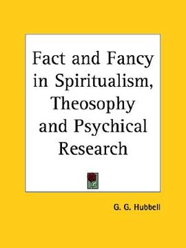 portada fact and fancy in spiritualism, theosophy and psychical research