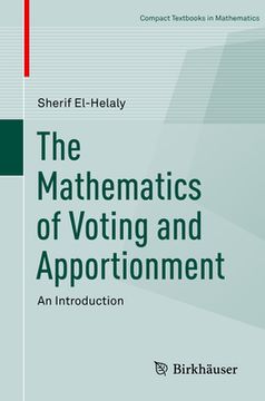 portada The Mathematics of Voting and Apportionment: An Introduction (en Inglés)