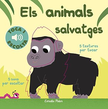 portada Els Animals Salvatges. Toca i Escolta (in Spanish)