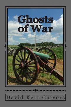 portada Ghosts of War: A Novel of the Civil War and Today (in English)