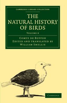 portada The Natural History of Birds 9 Volume Paperback Set: The Natural History of Birds: Volume 8 Paperback (Cambridge Library Collection - Zoology) (en Inglés)