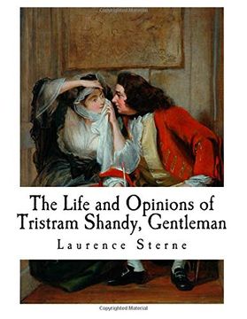 portada The Life and Opinions of Tristram Shandy, Gentleman (4 Volumes in 1) (en Inglés)