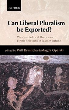 portada Can Liberal Pluralism be Exported? (en Inglés)