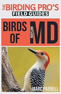 portada Birds of Maryland (The Birding Pro's Field Guides) (en Inglés)