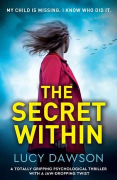 portada The Secret Within: A Totally Gripping Psychological Thriller With a Jaw-Dropping Twist 