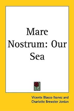 portada mare nostrum: our sea (en Inglés)