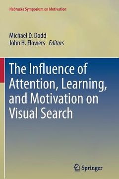 portada The Influence of Attention, Learning, and Motivation on Visual Search (in English)