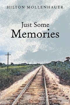 portada Just Some Memories (en Inglés)
