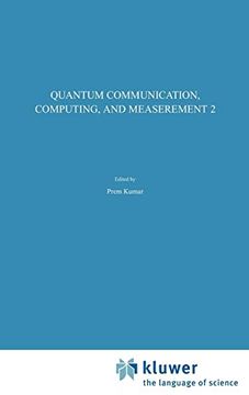 portada Quantum Communication, Computing, and Measurement 2: V. 2: (en Inglés)